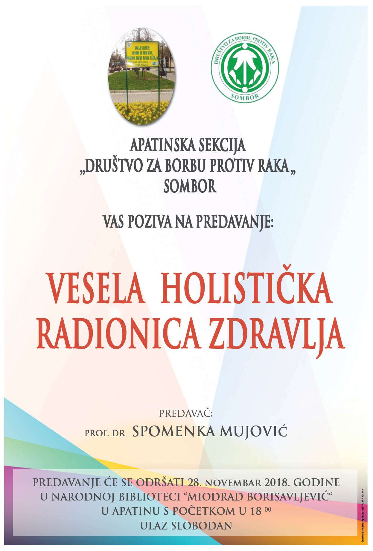 Vesela holistička radionica zdravlja prof dr Spomenke Mujović,sreda,28.11.2018. sala biblioteke u Apatinu